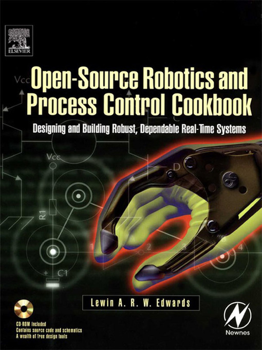 Title details for Open-Source Robotics and Process Control Cookbook by Lewin Edwards - Available